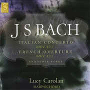 Italian Concerto / Chromatic Fantasia & Fugue , J.S. Bach