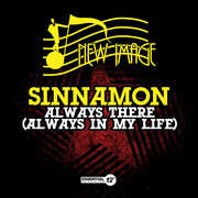 Always There (Always in My Life) , Sinnamon