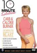 10 Minute Solution: Carb Burner , Michelle Dozois
