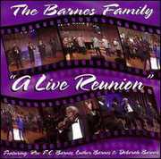 A Live Reunion , The Barnes Family