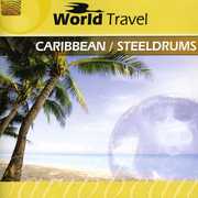 World Travel: Caribbean/ Steeldrums , London All Stars Steel Orchestra