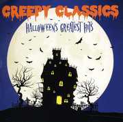 Creepy Classics: Halloween's Greatest Hits / Various , Various Artists