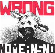 Wrong , Nomeansno