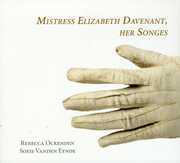 Mistress Elizabeth Davenant: Her Songs , Rebecca Ockenden