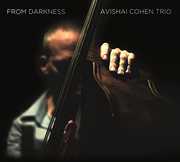 From Darkness , Avishai Cohen
