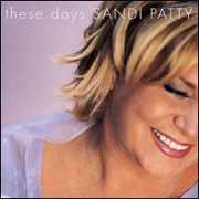 These Days , Sandi Patty