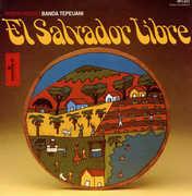 El Salvador Libre , Banda Tepeuani