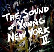 The Sound Of Young New York II , Various Artists