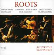 Salutes the Saxophone , Roots