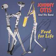 Food for Life , Johnny Otis
