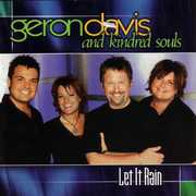 Let It Rain , Geron Davis