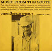 Music from the South Vol. 3: Horace Sprott 2 , Horace Sprott