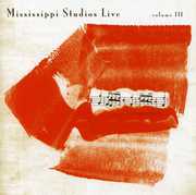 Mississippi Studios Live, Vol. 3 , Various Artists
