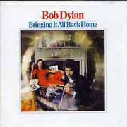 Bringing It All Back Home , Bob Dylan