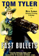Fast Bullets , Tom Tyler