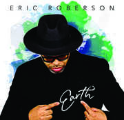 Earth , Eric Roberson