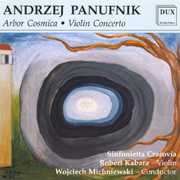 Arbor Cosmica / Violin Concerto , Andrzej Panufnik
