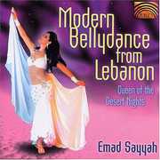 Modern Bellydance From Lebanon: Queen Of The Desert Nights , Emad Sayyah