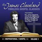 Timeless Gospel Classics Vol. 1 , James Cleveland