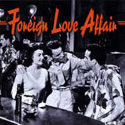 Foreign Love Affair , Various Artists