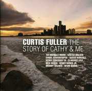 The Story Of Cathy and Me , Curtis Fuller