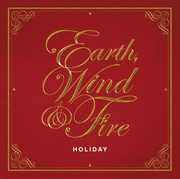 Holiday , Earth, Wind & Fire