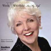 In My Life , Wesla Whitfield