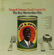 Soup and Onions/ Soul Cookin By , Roy Meriwether