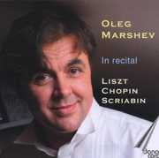 In Recital , Oleg Marshev