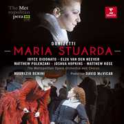 Maria Stuarda (The Metropolitan Opera) 