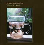 Within These Walls , Damon & Naomi