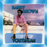 Step It Up Youthman , Barry Brown