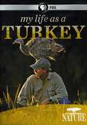 Nature: My Life as a Turkey , J.B. Hutto