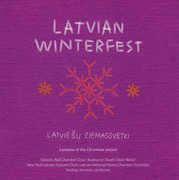 Latvian Winterfest: Cantatas of Christmas Season , New York Latvian Concert Choir