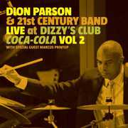Live at Dizzy's Club Coca-Cola 2 , Dion Parson