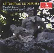 Le Tombeau de Debussy , Randall Love