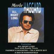 All Night Long , Merle Haggard