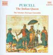 Indian Queen , Scholars Baroque Ensemble