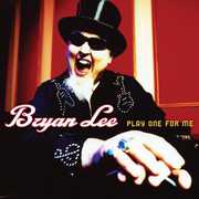 Play One for Me , Bryan Lee