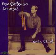 New Orleans Trumpet , Kevin Clark