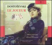 Dostoievski-Le Joueur , Jacques Bonnaffe