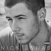 Nick Jonas [Explicit Content] , Nick Jonas