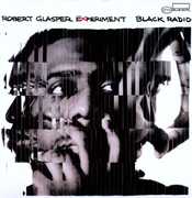 Black Radio , Robert Glasper