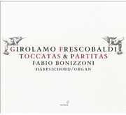 Toccatas & Partitas , Fabio Bonizzoni
