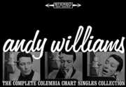 The Complete Columbia Chart Singles Collection , Andy Williams
