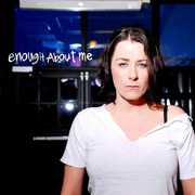 Enough About Me , Melissa Ferrick