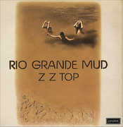 Rio Grande Mud , ZZ Top