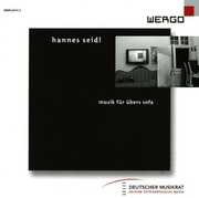 Seidl: Musik Fur Ubers Sofa /  Various , Various Artists