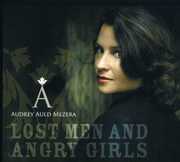 Lost Men and Angry Girls , Audrey Auld