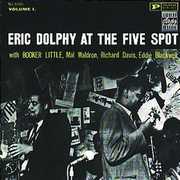 Live at the Five Spot 1 , Eric Dolphy